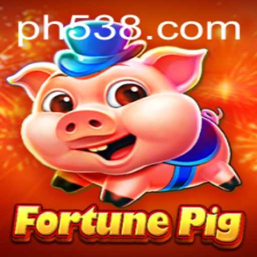 FortunePig and PH53: The Ultimate Gaming Experience